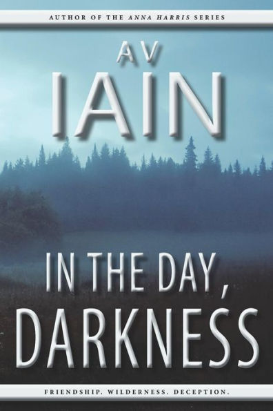 The Day, Darkness: A Novel