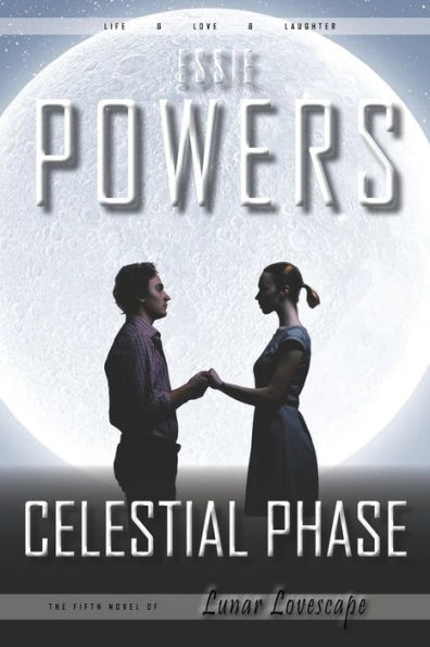 Celestial Phase: The Fifth Lunar Lovescape Novel