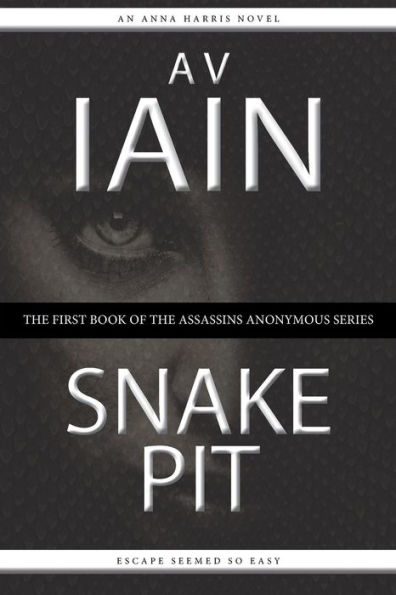 Snake Pit: An Anna Harris Novel