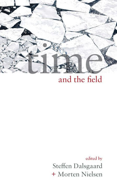 Time and the Field / Edition 1