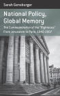 National Policy, Global Memory: The Commemoration of the 