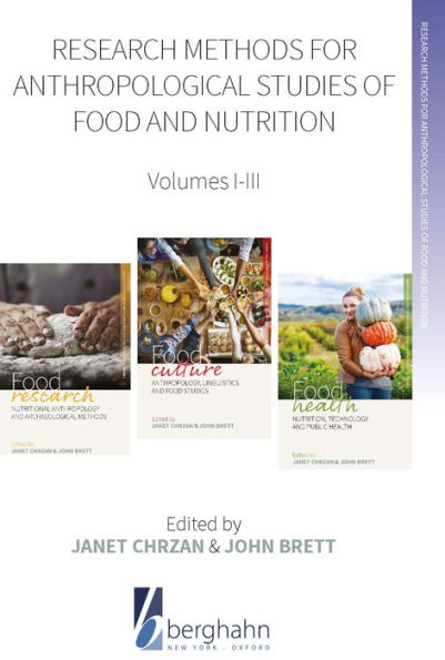 Research Methods for Anthropological Studies of Food and Nutrition: Volumes I-III / Edition 1