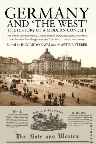 Germany and 'The West': The History of a Modern Concept / Edition 1