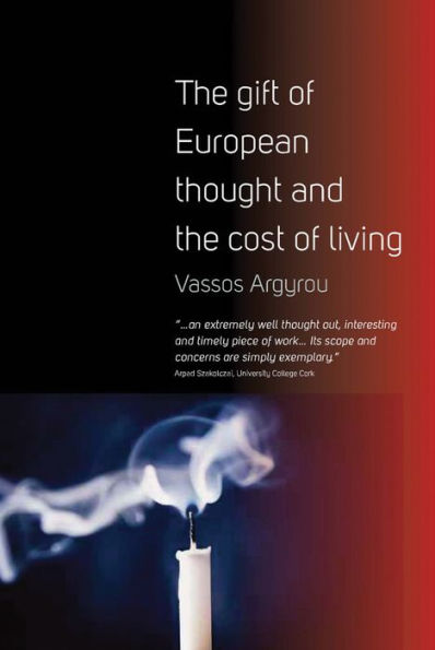 the Gift of European Thought and Cost Living