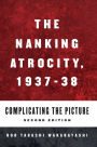 The Nanking Atrocity, 1937-1938: Complicating the Picture