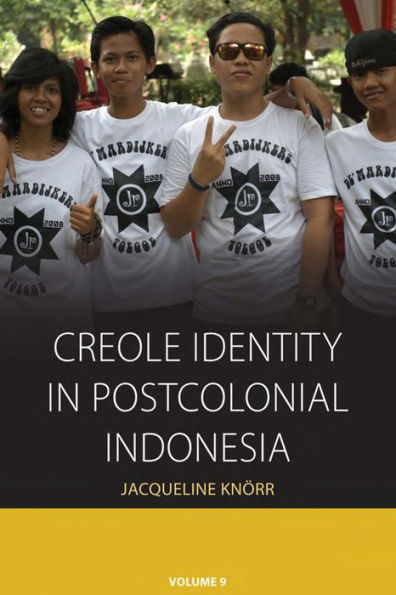 Creole Identity in Postcolonial Indonesia / Edition 1