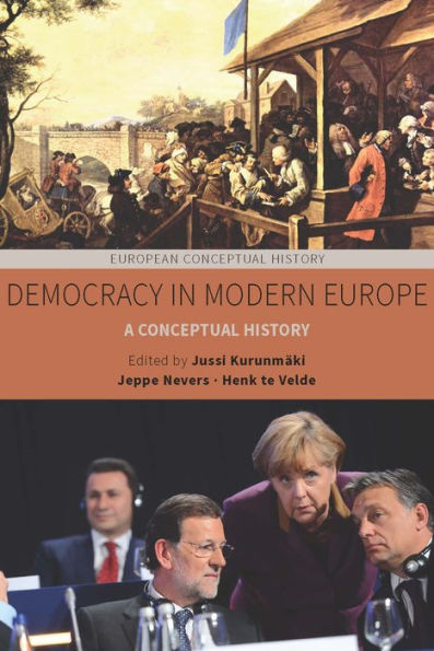 Democracy in Modern Europe: A Conceptual History / Edition 1