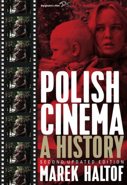 Polish Cinema: A History / Edition 2