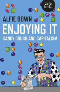 Downloading a google book mac Enjoying It: Candy Crush and Capitalism