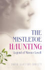 The Mistletoe Haunting: Legend of Minster Lovell