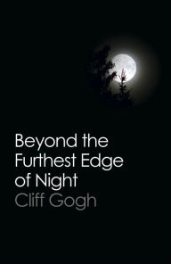 Title: Beyond the Furthest Edge of Night, Author: Yonatan Brafman