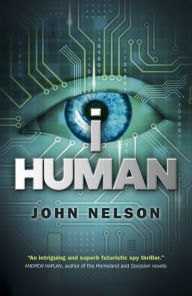 Title: I, Human, Author: John Nelson