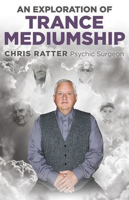 An Exploration of Trance Mediumship