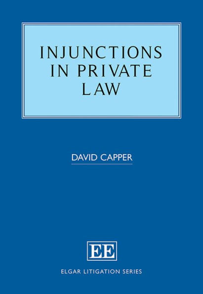 Injunctions in Private Law