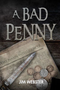 Title: A Bad Penny, Author: Jim Webster