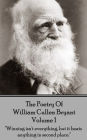 The Poetry of William Cullen Bryant - Volume 1: 