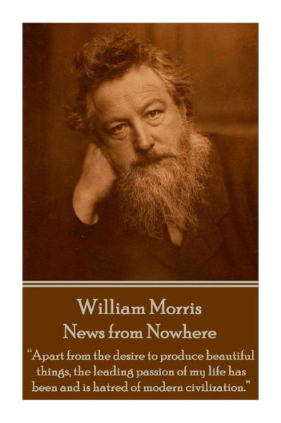 William Morris - News from Nowhere: 