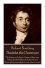 Robert Southey - Thalaba the Destroyer: 