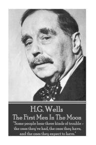 Title: H.G. Wells - The First Men In The Moon: 