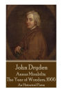 John Dryden - Annus Mirabilis; The Year of Wonders, 1666