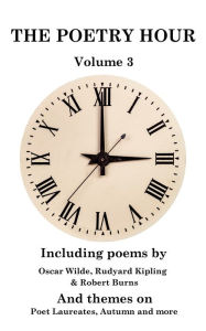 Title: The Poetry Hour - Volume 3: Time For The Soul, Author: Oscar Wilde