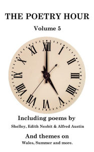 Title: The Poetry Hour - Volume 5: Time For The Soul, Author: Thomas Hood