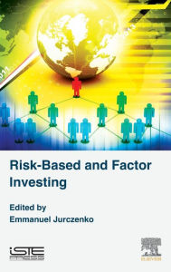 Risk-Based and Factor Investing