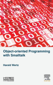 Title: Object-oriented Programming with Smalltalk, Author: Harald Wertz