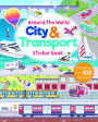 Around the World City & Transport Sticker Book