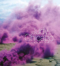 Title: Judy Chicago: New Views, Author: Judy Chicago