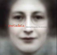 Title: Metadata: Rethinking Photography in the 21st Century, Author: Christopher Jones