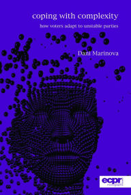 Title: Coping with Complexity: How Voters Adapt to Unstable Parties, Author: Dani Marinova