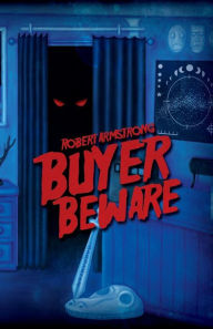Title: Buyer Beware, Author: Robert Armstrong