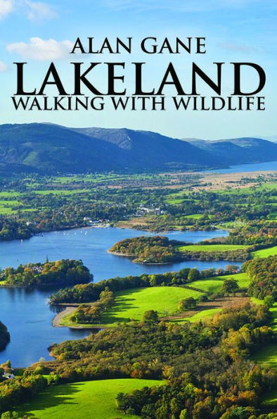 Lakeland - Walking With Wildlife