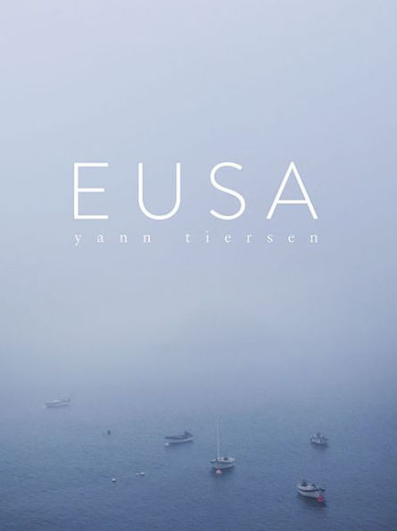 Yann Tiersen - Eusa: Piano Collection