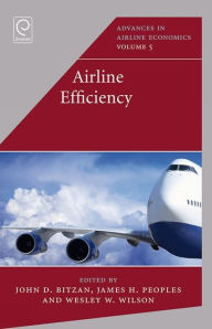 Title: Airline Efficiency, Author: John D. Bitzan