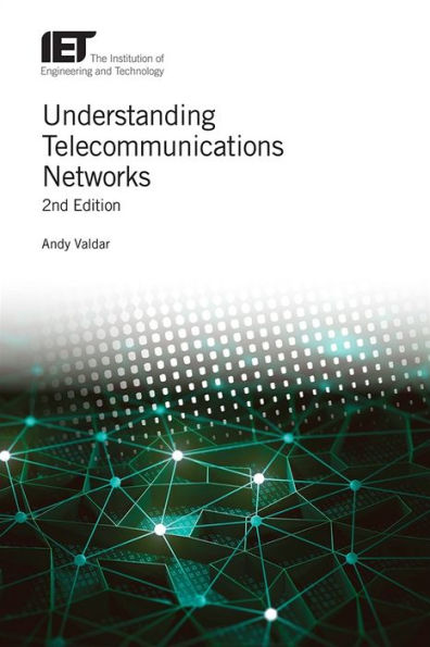 Understanding Telecommunications Networks / Edition 2