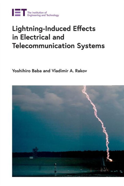 Lightning-Induced Effects in Electrical and Telecommunication Systems