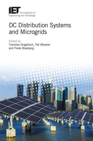 DC Distribution Systems and Microgrids