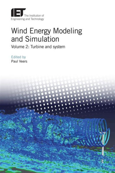 Wind Energy Modeling and Simulation: Turbine and system