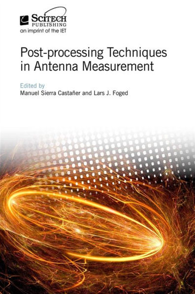 Post-processing Techniques in Antenna Measurement