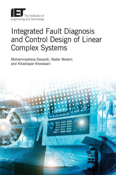 Integrated Fault Diagnosis and Control Design of Linear Complex Systems