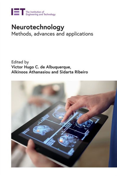 Neurotechnology: Methods, advances and applications