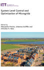 System Level Control and Optimisation of Microgrids