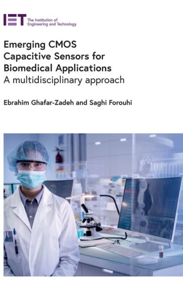 Emerging CMOS Capacitive Sensors for Biomedical Applications: A multidisciplinary approach