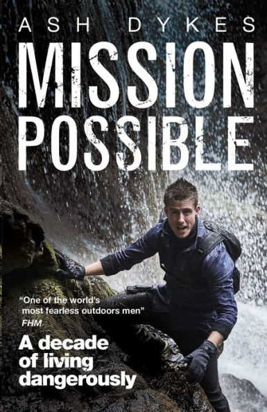 Mission Possible: A Decade of Living Dangerously