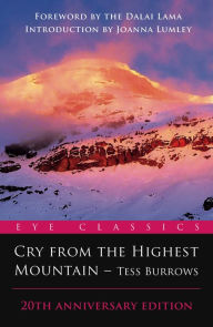 Title: Cry from the Highest Mountain: 20th Anniversary Edition, Author: Tess Burrows