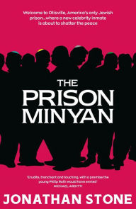 Title: The Prison Minyan, Author: Jonathan Stone