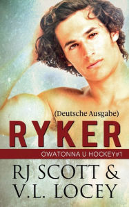 Title: Ryker (Deutsche Ausgabe), Author: Rj Scott