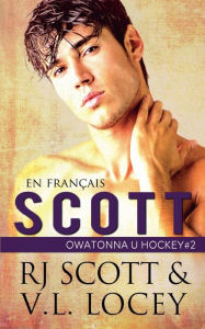 Title: Scott (en franï¿½ais), Author: Rj Scott